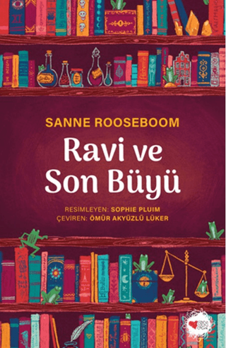 Ravi ve Son Büyü