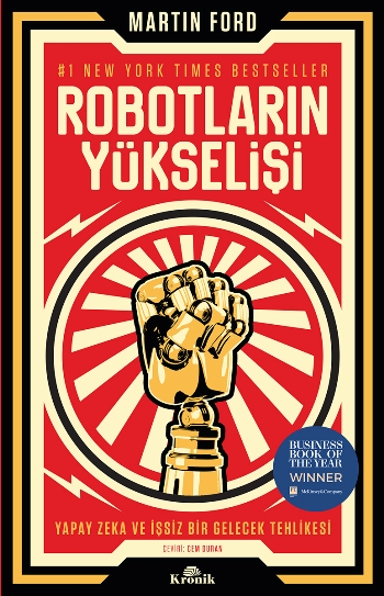 Robotların Yükselişi – Yapay Zeka ve İşsiz Bir Gelecek Tehlikesi