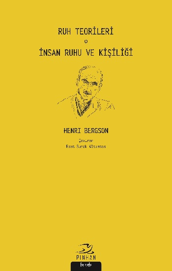 Ruh Teorileri - İnsan Ruhu ve Kişiliği