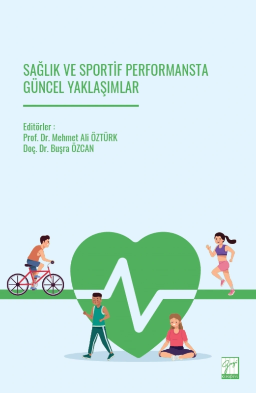 Sağlık Ve Sportif Performansta Güncel Yaklaşımlar