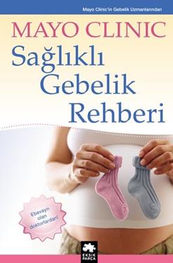 Sağlıklı Gebelik Rehberi (Ciltli)