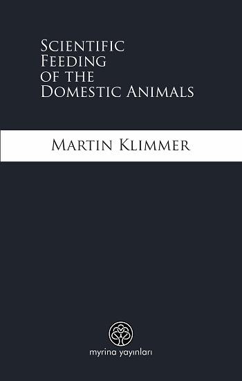 Scientific Feeding of the Domestic Animals