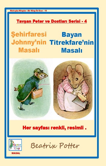 Şehirfaresi Johnny'nin Masalı-Bayan Titrekfare'nin Masalı