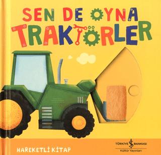 Sen De Oyna - Traktörler (Ciltli)