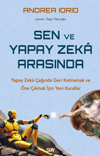 Sen ve Yapay Zeka Arasında
