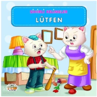 Sihirli Kelimeler - Lütfen