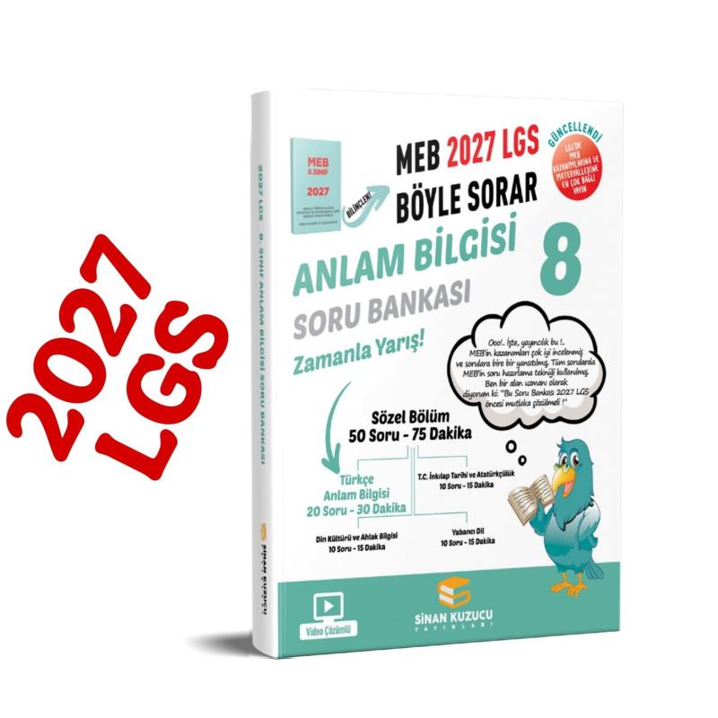 Sinan Kuzucu LGS 8. Sınıf 2027 MEB Böyle Sorar ANLAM BİLGİSİ Soru Bankası Video Çözümlü