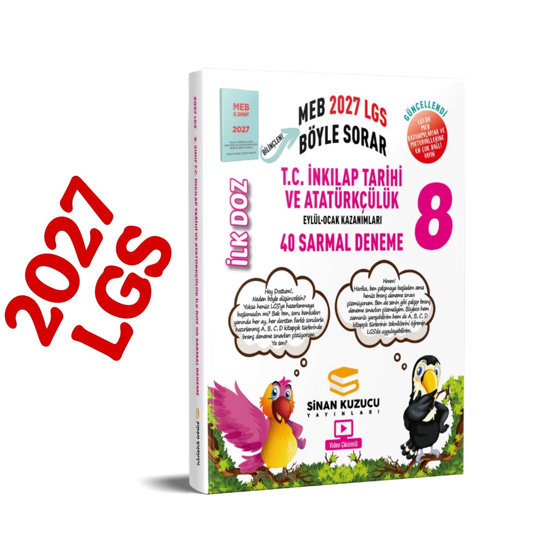 Sinan Kuzucu LGS 8. Sınıf 2027 İlk Doz Sarmal Branş Denemeleri T.C. İNKILAP TARİHİ VE ATATÜRKÇÜLÜK