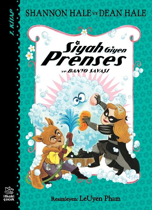 Siyah Giyen Prenses ve Banyo Savaşı