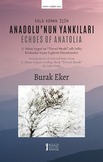 Solo Keman İçin "Anadolu'nun Yankıları"