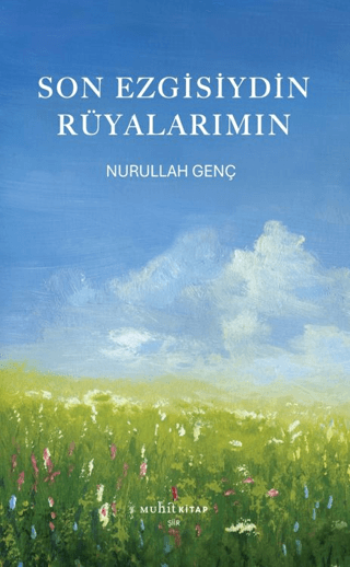 Son Ezgisiydin Rüyalarımın