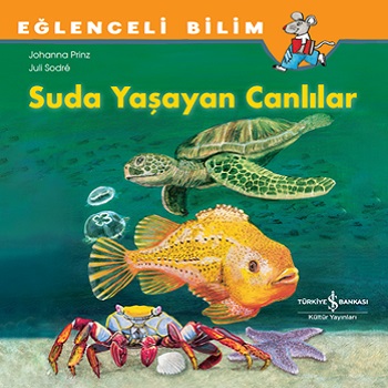 Suda Yaşayan Canlılar - Eğlenceli Bilim