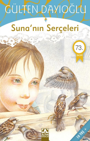Suna’nın Serçeleri