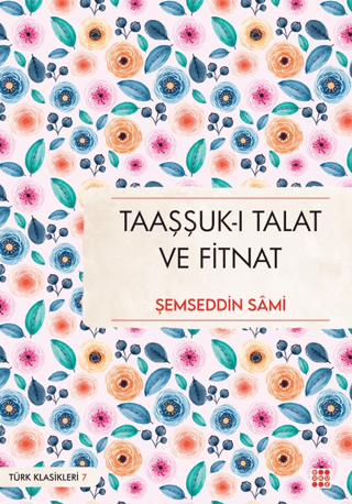 Taaşşuk-ı Talat ve Fitnat
