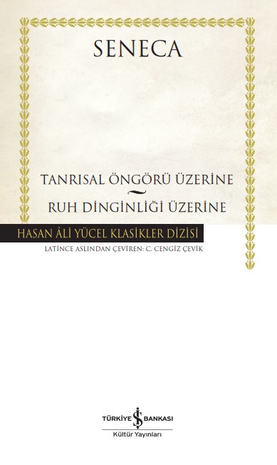 Tanrısal Öngörü Üzerine – Ruh Dinginliği Üzerine (Ciltli)