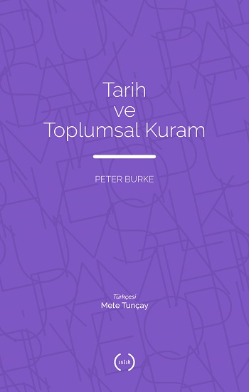 Tarih ve Toplumsal Kuram