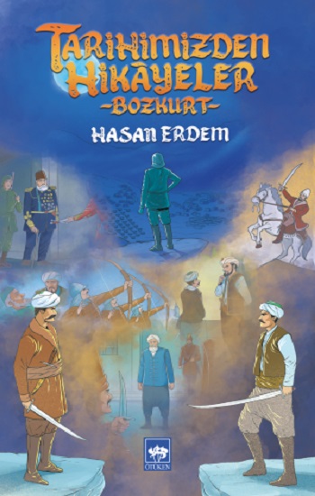 Tarihimizden Hikayeler