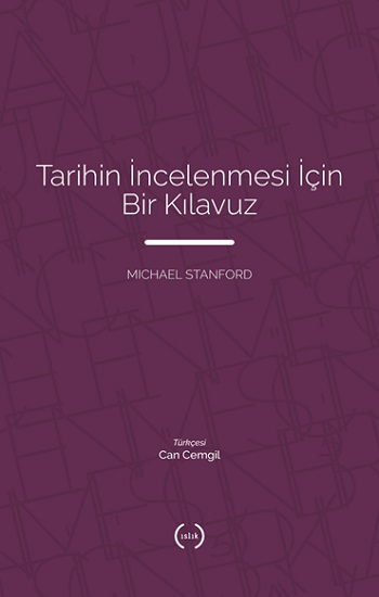 Tarihin İncelenmesi İçin Bir Kılavuz