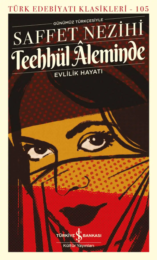 Teehhül Aleminde -Evlilik Hayatı