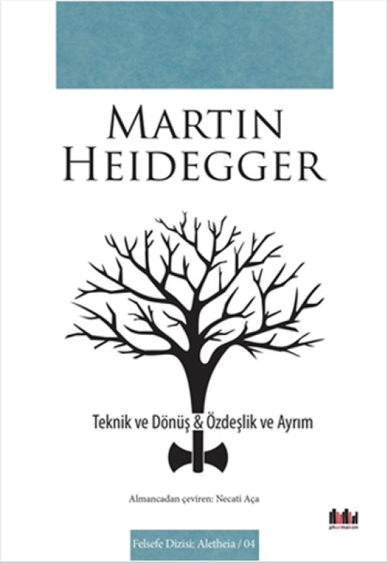 Teknik ve Dönüş - Özdeşlik ve Ayrım