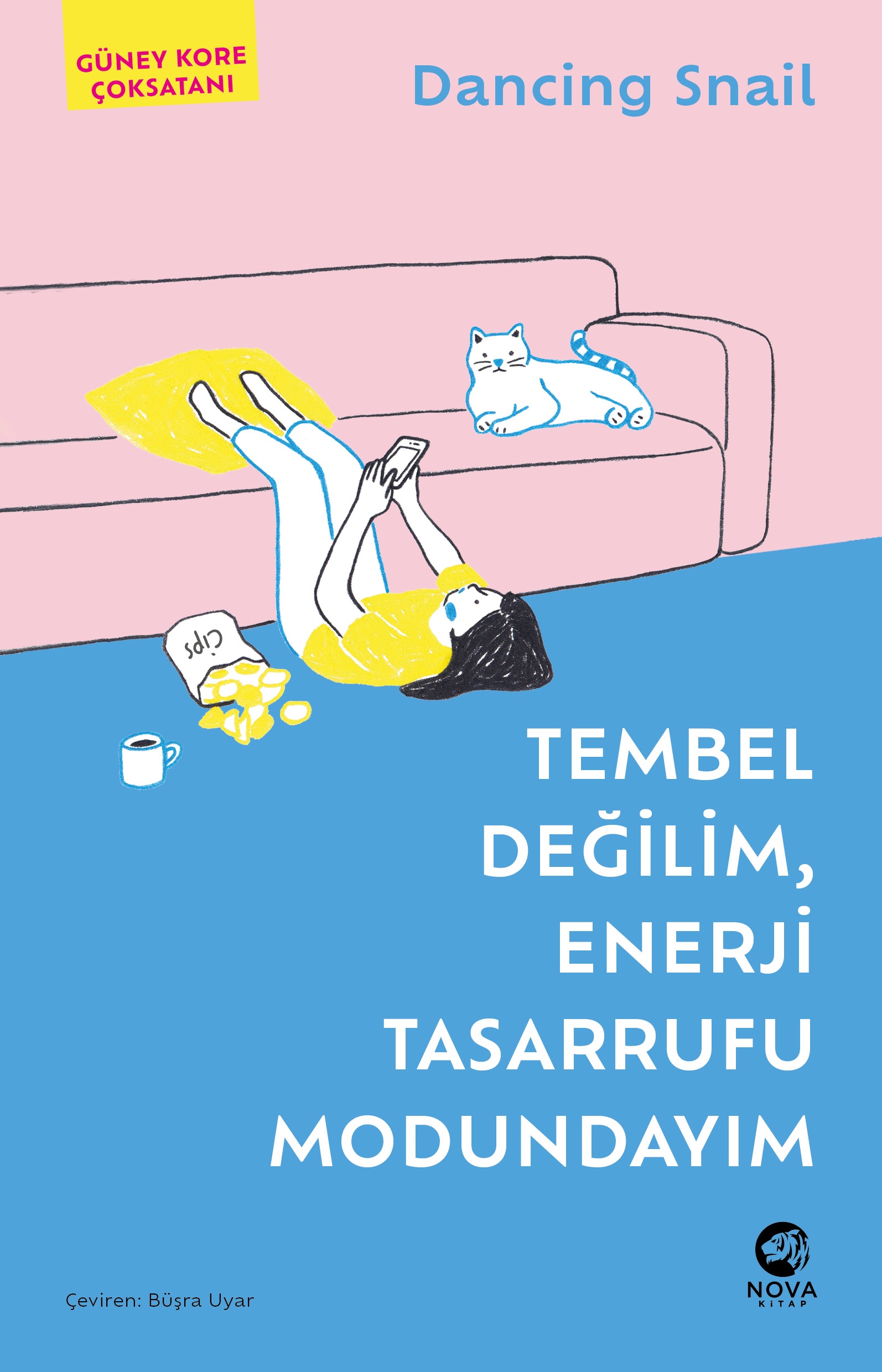 Tembel Değilim, Enerji Tasarrufu Modundayım