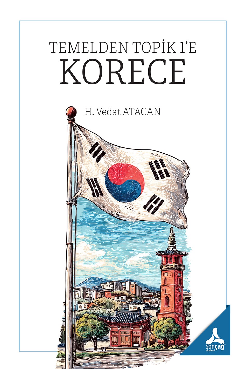 Temelden Topik 1'e Korece