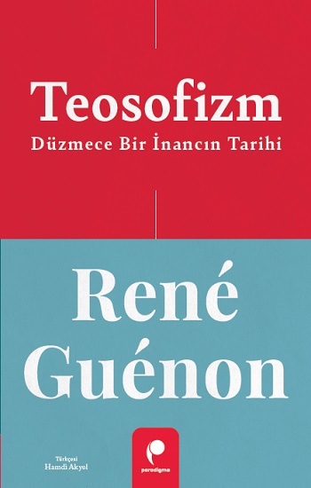 Teosofizm Düzmece Bir İnancın Tarihi
