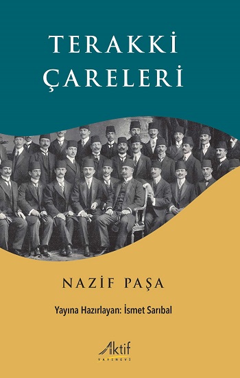 Terakki Çareleri Nazif Paşa