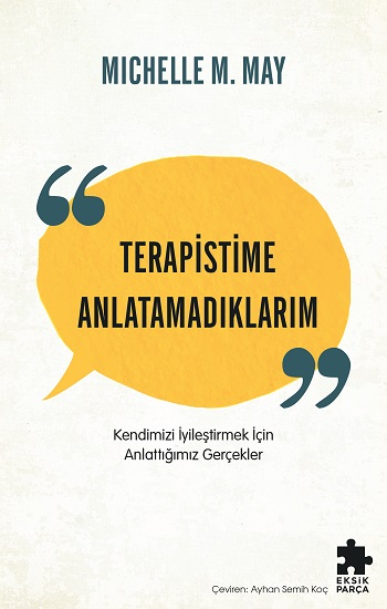 Terapistime Anlatamadıklarım