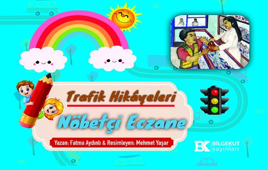 Trafik Hikayeleri Nöbetçi Eczane