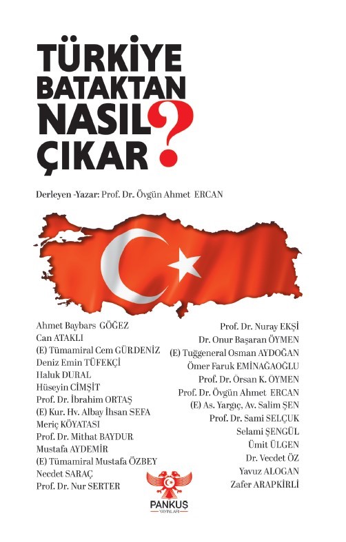 Türkiye Bataktan Nasıl Çıkar?