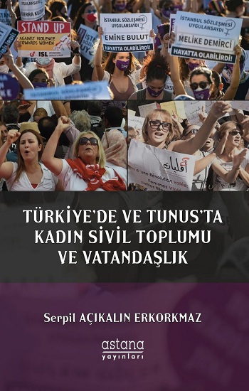 Türkiye’de Ve Tunus’ta Kadın  Sivil Toplumu Ve Vatandaşlık