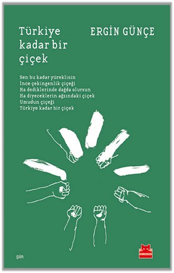 Türkiye Kadar Bir Çiçek
