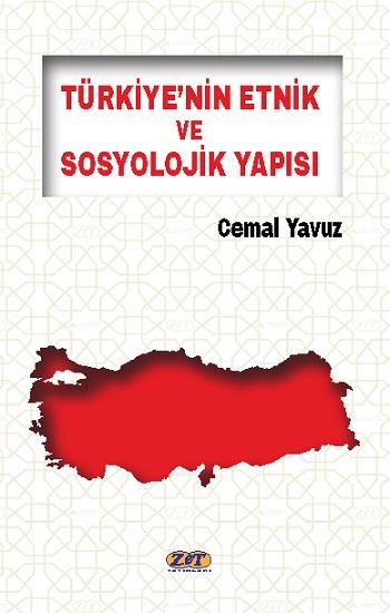 Türkiye’nin Etnik ve Sosyolojik Yapısı