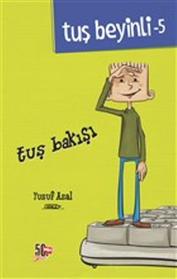 Tuş Beyinli 5 - Tuş Bakışı - Ciltli