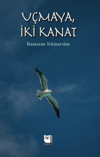 Uçmaya, İki Kanat