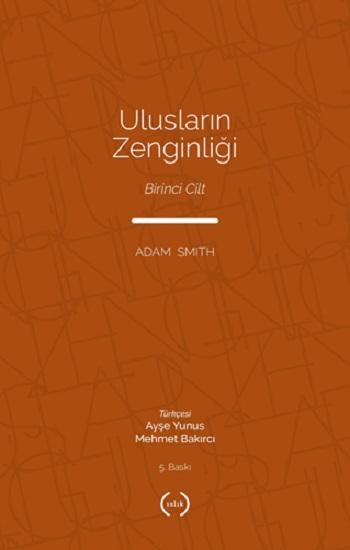 Uluslarin Zenginliği Cilt 1