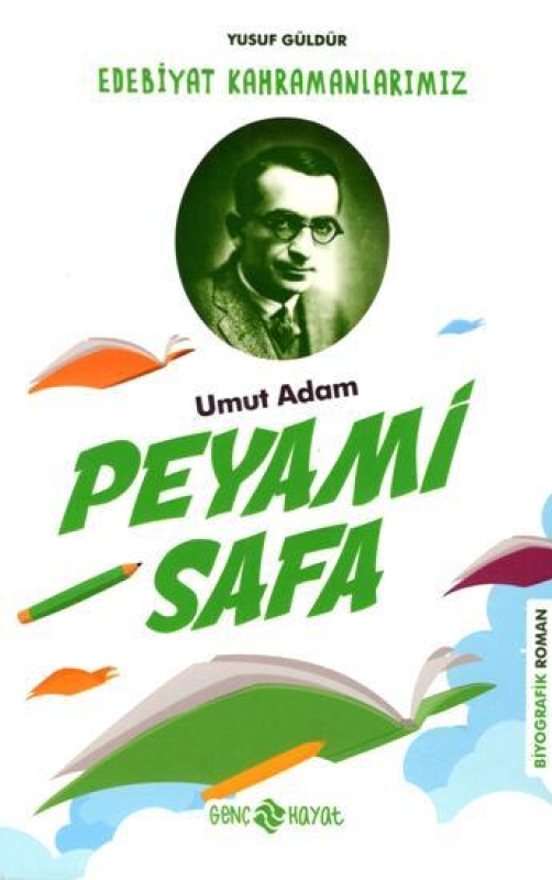 Umut Adam Peyami Safa