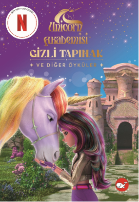 Unicorn Akademisi - Gizli Tapınak ve Diğer Öyküler