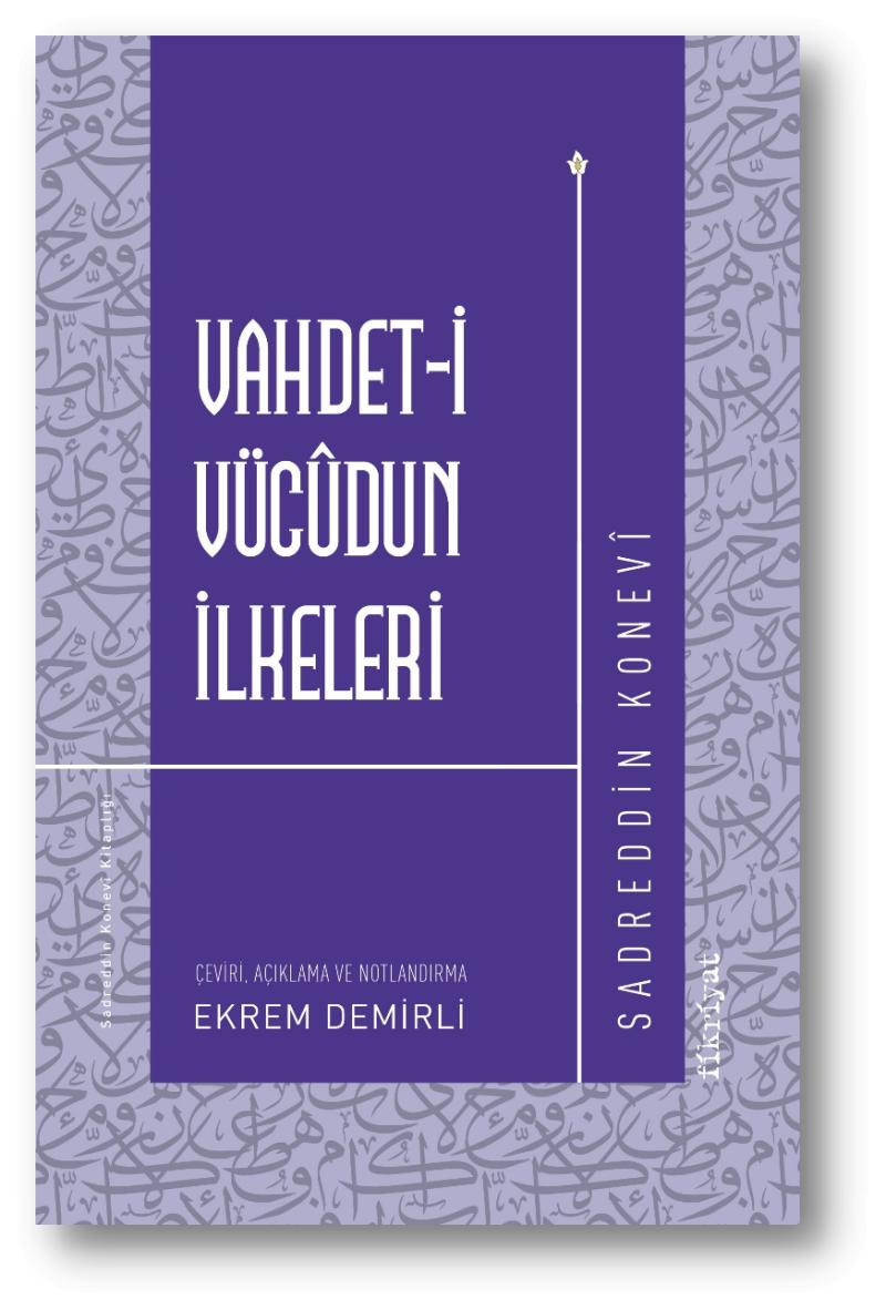 Vahdet-i Vücudun İlkeleri