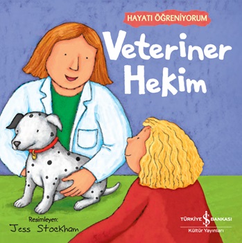 Veteriner Hekim – Hayati Öğreniyorum