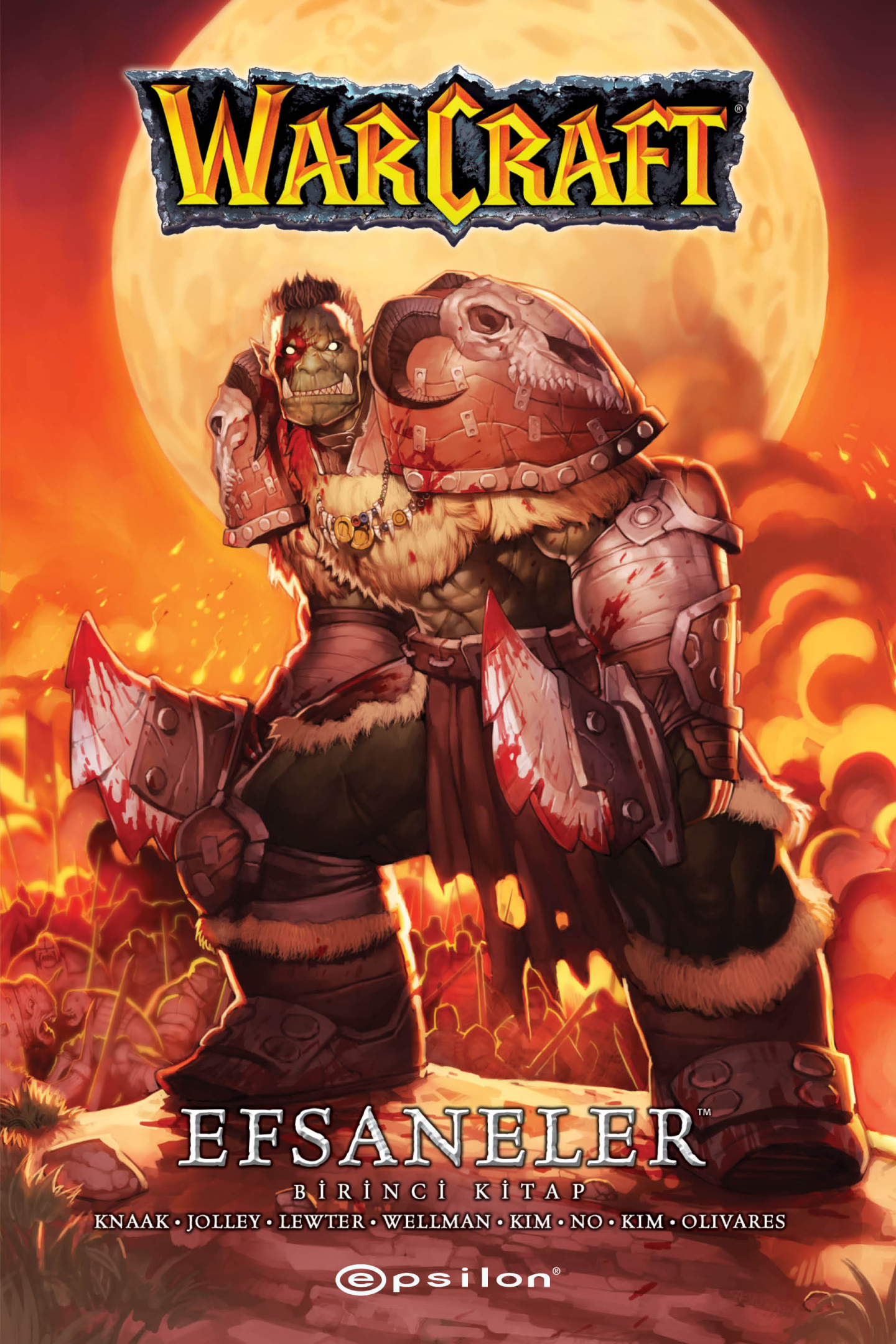 Warcraft Efsaneler  Birinci Kitap