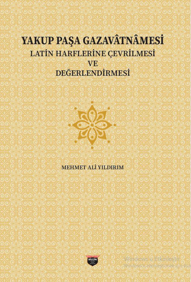 Yakup Paşa Gazavatnamesi