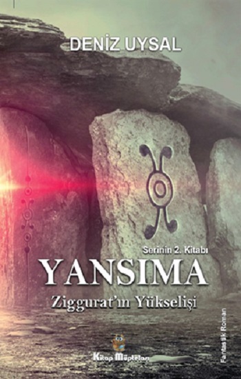 Yansıma –Ziggurat’ın Yükselişi