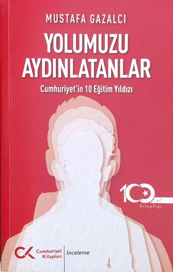 Yolumuzu Aydınlatanlar