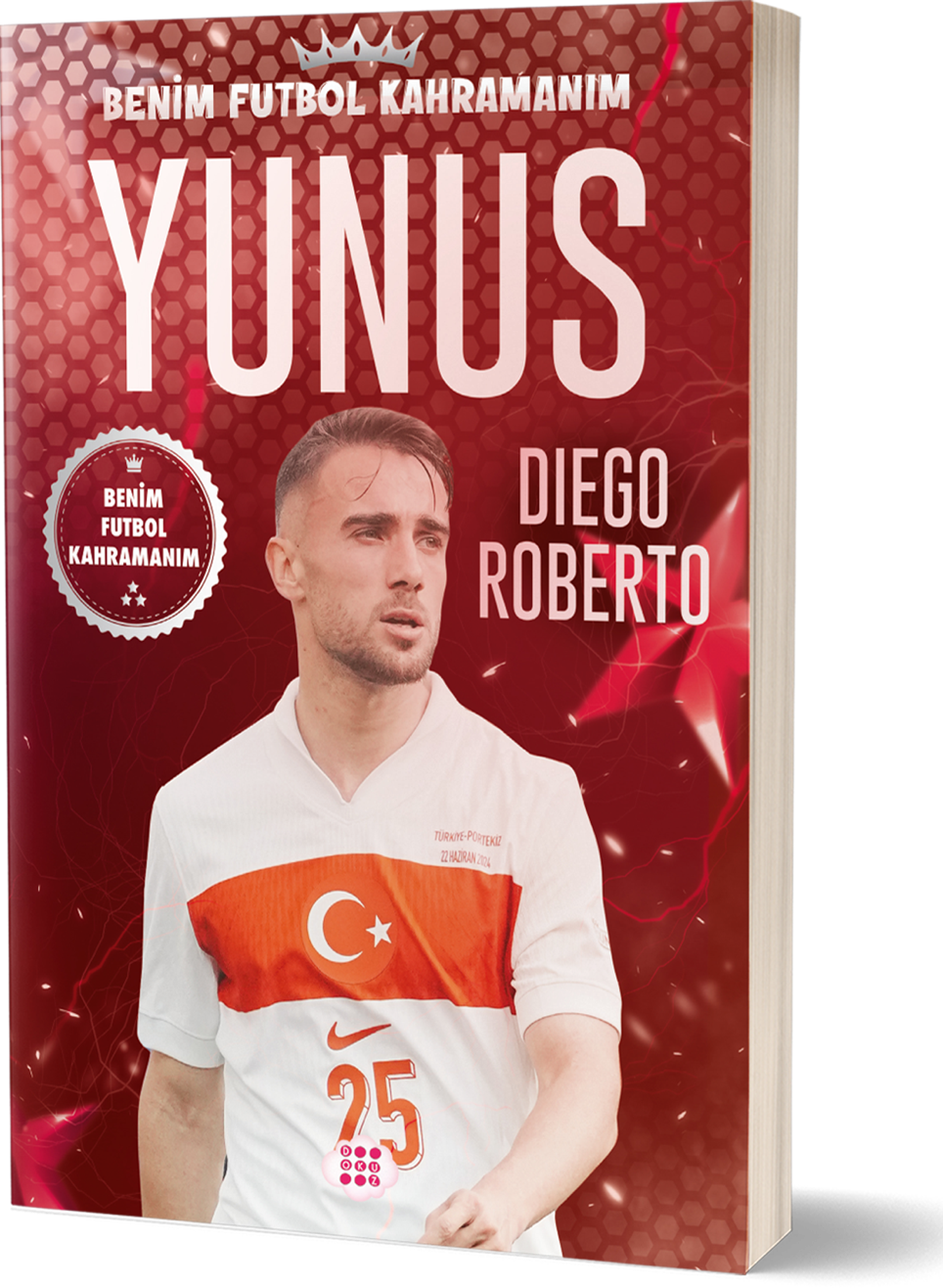 Yunus Akgün – Benim Futbol Kahramanım