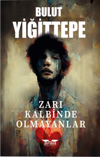 Zarı Kalbinde Olmayanlar