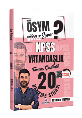 Dizgi Kitap ÖSYM Böyle Sorar 2026 KPSS Vatandaşlık Tamamı Çözümlü 20 Deneme Sınavı Taşkıner Yalman