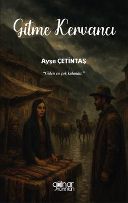 Gitme Kervancı