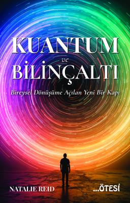 Kuantum Ve Bilinçaltı